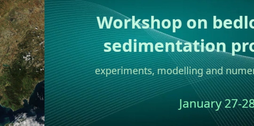 Pilar García Navarro y Sergio Martínez invitados al Workshop on bedload and sedimentation processes